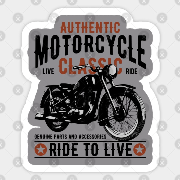 Aurhentic Motorcycle live classic ride Sticker by Ebazar.shop